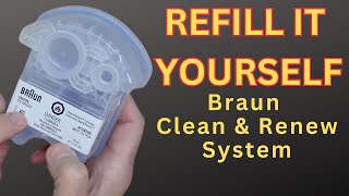 How To Refill Braun Clean And Renew Cartridges