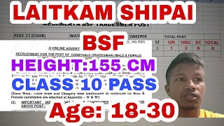 LAITKAM SHIPAI BSF | CLASS 10 PASS KI LAH BAN APPLY
