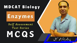 Most Important MCQS on Enzymes | MDCAT | NUMS | NEET