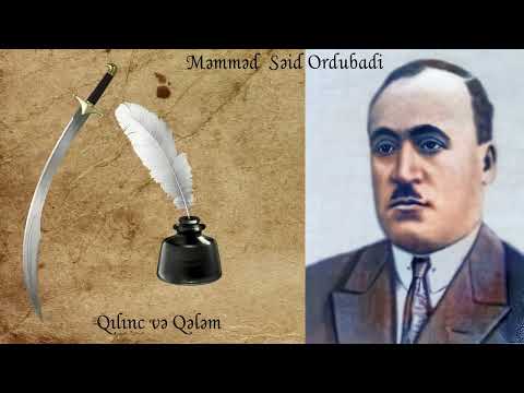 Məmməd Səid Ordubadi - Qılınc və qələm (Fəxrəddin və Səba) (Səsləndirdi: Aytac Atamoğlanova)