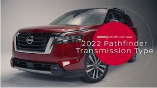 Is the Pathfinder automatic transmission? | Nissan USA