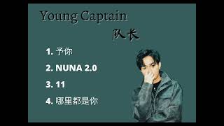 Playlist Young Captain Best Song