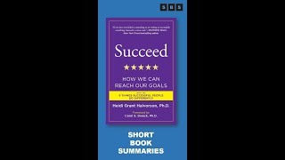 Book Summary #Shorts of Succeed How We Can Reach Our Goals by Heidi Grant Halvorson