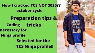 How to crack TCS NQT || My Experience || Selected for the TCS Ninja Profile