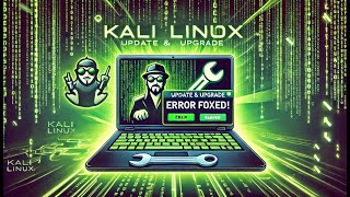 Kali Linux Update & Upgrade Error Fixed | Step-by-Step Solution