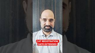 CAT 2024 Registration Extended: Last Chance to Apply! #cat2024 #catexam #catformfilling