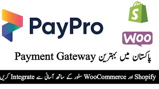 Paypro Payment Gateway for your Shopify Store | Paypro Payment Gateway | Pakistan