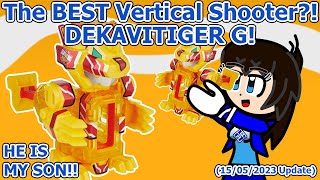 Dekavitiger G AKA: The Best Vertical Shooter! | Bottleman Update Vid (15/05/23 - Text Only)