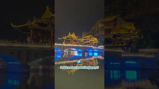 FENGHUANG Ancient Town - Kota Kuno yang Romantis ❤️