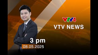 VTV News 15h - 08/05/2025 | VTV4