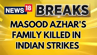 Jaish Chief Masood Azhar's Sister, Brother-In-Law Among 10 Of His Family Killed In Indian Strikes