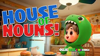 House of Nouns! 🏠 Fun Song for Kids to Learn Nouns