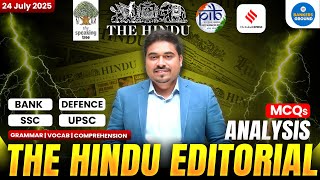 The Hindu Editorial Analysis | 24 July 2025 | Editorial | English by Satyendra Sir #editorial