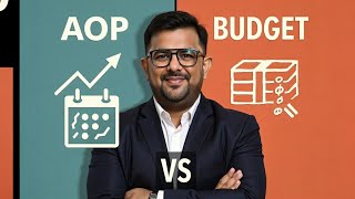 FP&A Interview Question #13 |  What are the key differences between AOP and Budget?