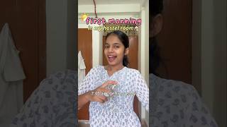 first day in *hostel* 😮‍💨😍🏠| ft. MBBS intern | #morningroutine #medico