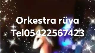 ORKESTRA RÜYA DENİZLİ MERKEZDE DÜĞÜNLERDE ORKESTRA ARAYANLAR TAVASTA ÇALDA ORKESTRALAR
