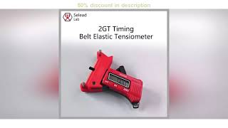 Latest Products You Must Know! Seleadlab 2GT Timing Belt Elastic Tensiometer Synchronous Belt Ten