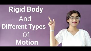 Rigid Body And Different Types Of Motion | LIKE | SUBSCRIBE | SHARE