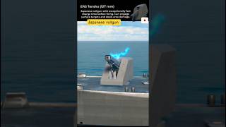 ERS Tensho (127 mm)🔥🔥🔥#japanese#cannon#newevent#modernwarships#shorts