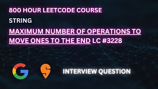 Maximum Number of Operations to Move Ones to the End LC#3228 | STRING LEETCODE COURSE