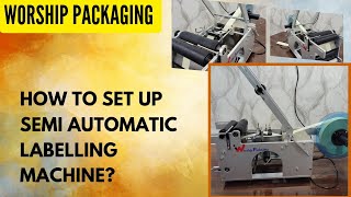 💥Semi-Automatic Labeling Machine: Simple Step-by-Step Setup💥 #semiautomaticlabelingmachine #instock