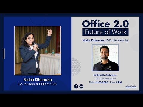 Office 2.0 - Future of Work, LIVE Interview with Nisha Dhanuka