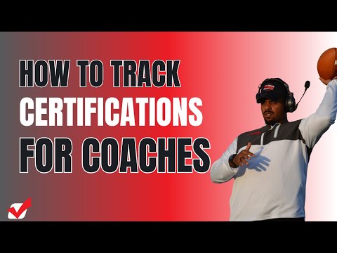 How Can I Track Certifications for Coaches?