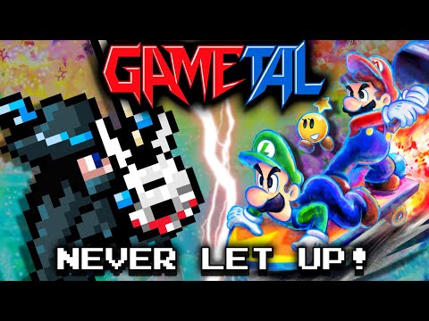 Never Let Up! (Mario & Luigi: Dream Team) - GaMetal Remix