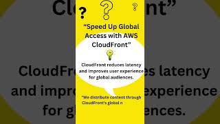 SPEED UP GLOBAL ACCESS WITH AWS CLOUDFRONT