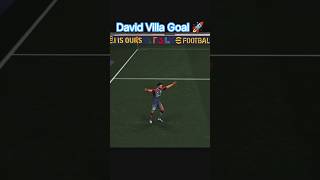 Goal Tendangan roket David villa 🇪🇸🚀 #efootball2025 #efootball #efootballmobile #davidvilla
