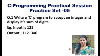 Sum of digits of given number using C Programming. C Programming practice set 5