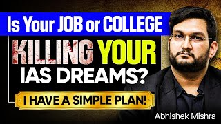 Must Watch UPSC Strategy for Working Professionals & College Students | IAS Prelims & Mains 2026