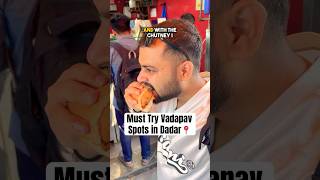 Dadar's Must Try best Vadapav Spots📍😍