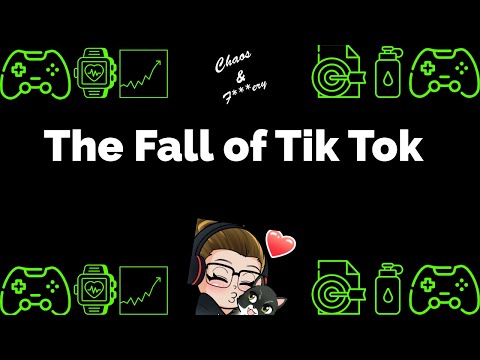 The Fall of Tik Tok
