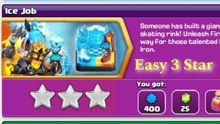 Ice Job COC | Coc Event 2025