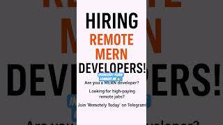 🔥 HIRING MERN Stack Developers | 100% Remote Jobs | Join Remotely Today 🚀 #shortvideo  #shorts