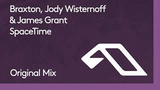 Braxton, Jody Wisternoff & James Grant - SpaceTime