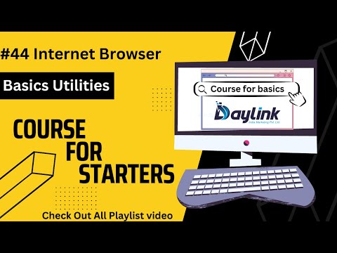 Internet Browsers  | Basic Utilities #44 | Basic Computer | English