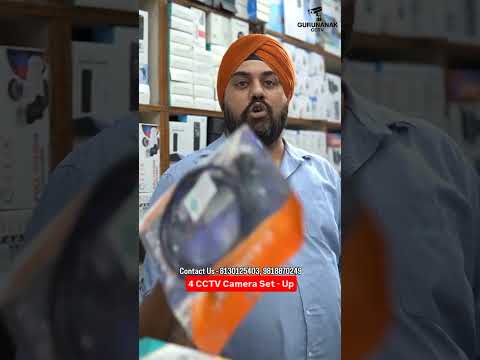 4 CCTV Camera Set - Up | CCTV Security Solutions for Home & Business | Guru Nanak CCTV