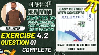 Excercise 4.2 Question 01 Complete Class 9th New Math Punjab curriculum and Textbook Board,Lahore
