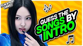 ⭐️GUESS THE KPOP SONG BY THE INTRO | KPOP QUIZ - FUN KPOP GAMES 2025