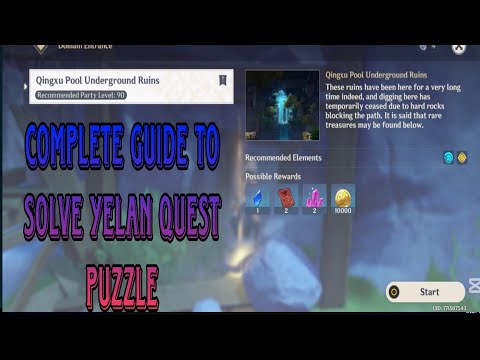 Enter the ruins - Qingxu Pool Underground Ruins | Complete Guide to solve Yelan Quest puzzle