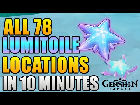 78 Lumitoile Locations Fast Route in 10 minutes ! | Neuvillette Ascension Materials - Genshin Impact