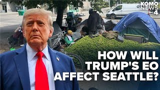 Washington elected leaders suggest Trump's executive order on homelessness impractical