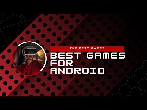 The Best Games For Android IOS You Should Try It Now