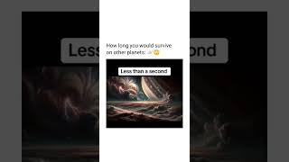 How Long Could a Human Survive on Every Planet?#space #shorts #solarsystem  #cosmichorizonx
