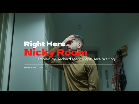 Nicky Room - Right Here