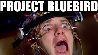 Project BLUEBIRD - The Quest For The Manchurian Candidate 👀