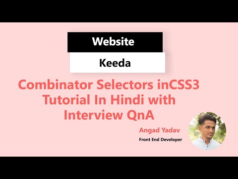 What is Combinator Selectors in CSS3 in Hindi