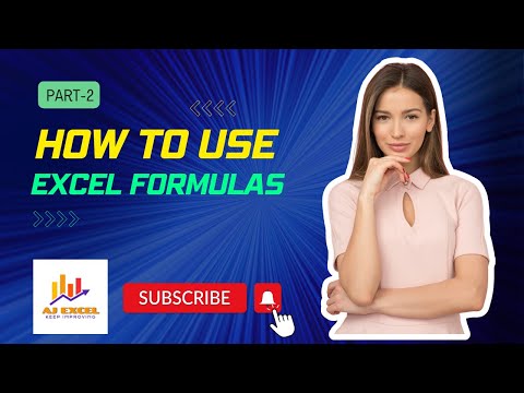 How to Use Excel Formulas Part 2 | Combination of useful Excel formulas and Functions.